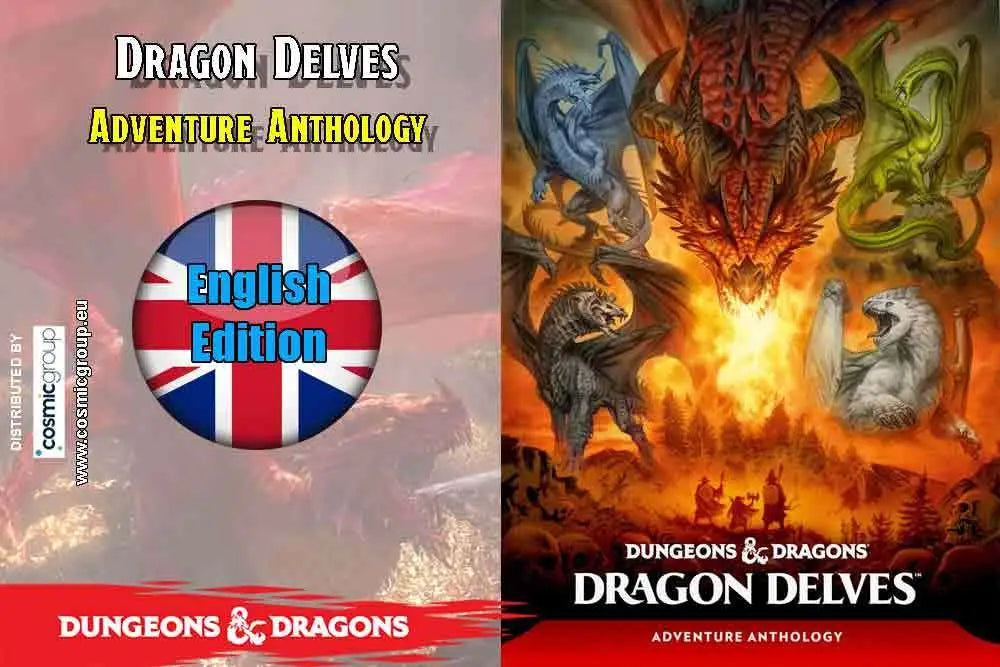 DUNGEONS & DRAGONS - DRAGON DELVES AN ADVENTURE ANTHOLOGY