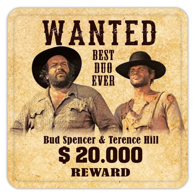 Bud Spencer & Terence Hill Tin coasters Wanted 10 x 10 cm