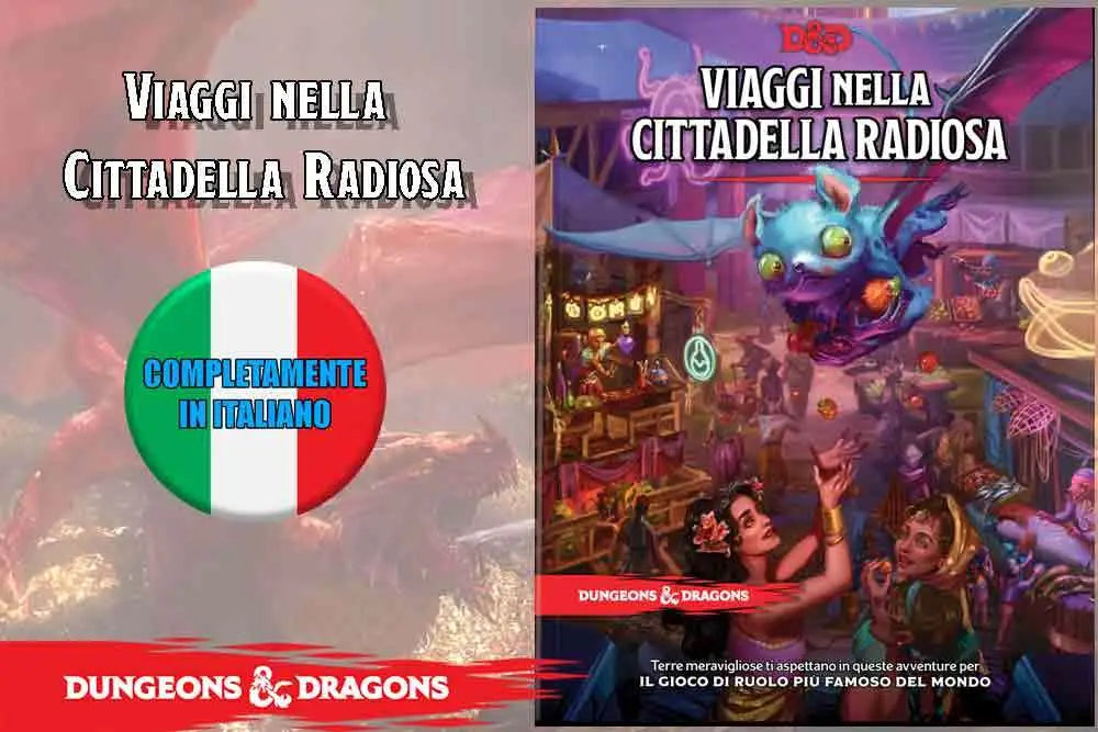 Dungeons & Dragons - Viaggi nella Cittadella Radiosa