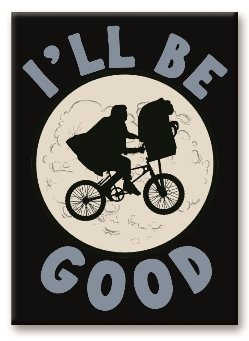 E.T. - I'll Be Good - Magnet 6.3x8.9cm