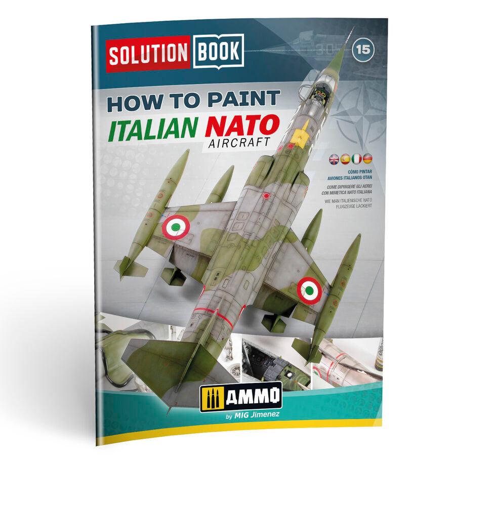 SOLUTION BOOK 15 - How to Paint Italian NATO Aircrafts (Multilingual)