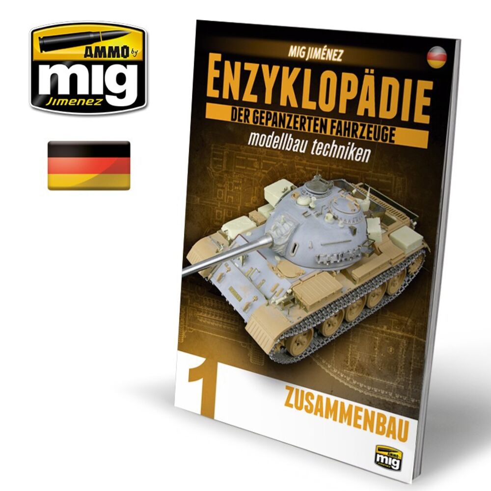 ENZYKLOP��DIE DER GEPANZERTEN FAHRZEUGE MODELLBAU TECHNIKEN - Vol. 1 Zusammenbau (Deutsch)