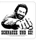 Bud Spencer Tin coasters Schnauze und Ex 10 x 10 cm