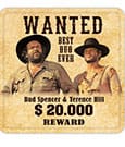 Bud Spencer & Terence Hill Tin coasters Wanted 10 x 10 cm